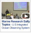 Marine Research: Salty Topics - Lecture Series